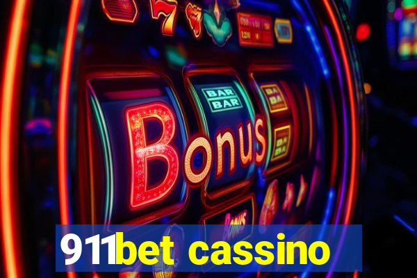 911bet cassino